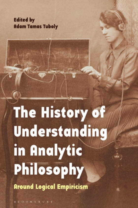 History of Understanding in Analytic Philosophy