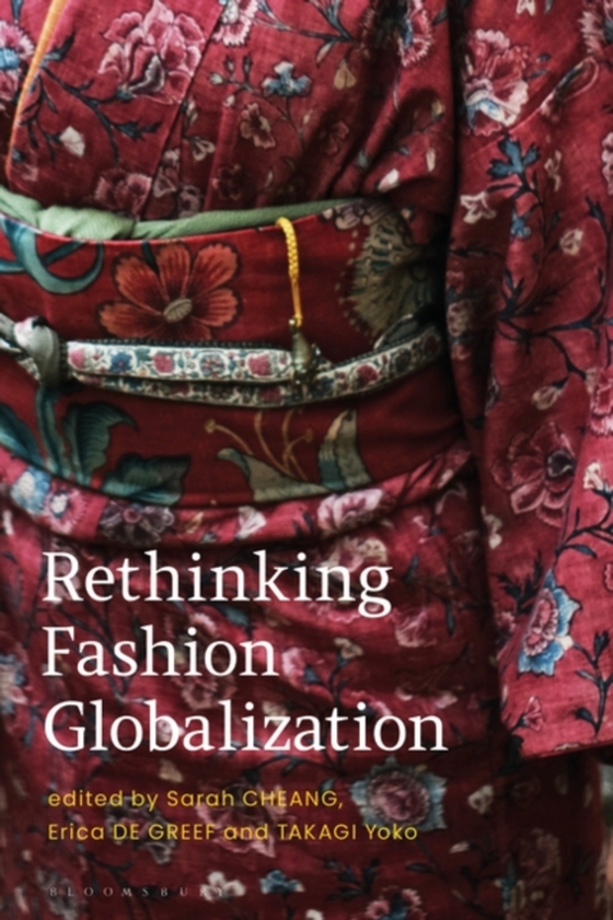 Rethinking Fashion Globalization (e-bog) af -