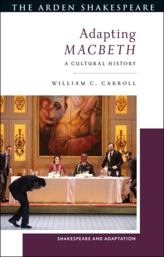 Adapting Macbeth (e-bog) af William C. Carroll, Carroll