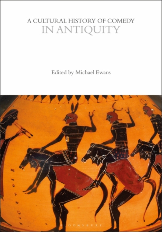 Cultural History of Comedy in Antiquity (e-bog) af -