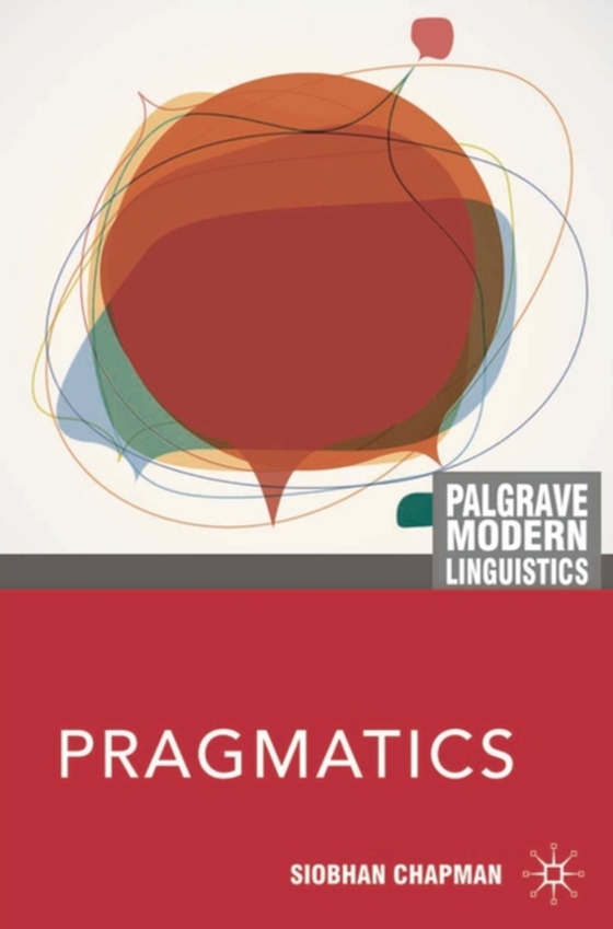 Pragmatics (e-bog) af Siobhan Chapman, Chapman