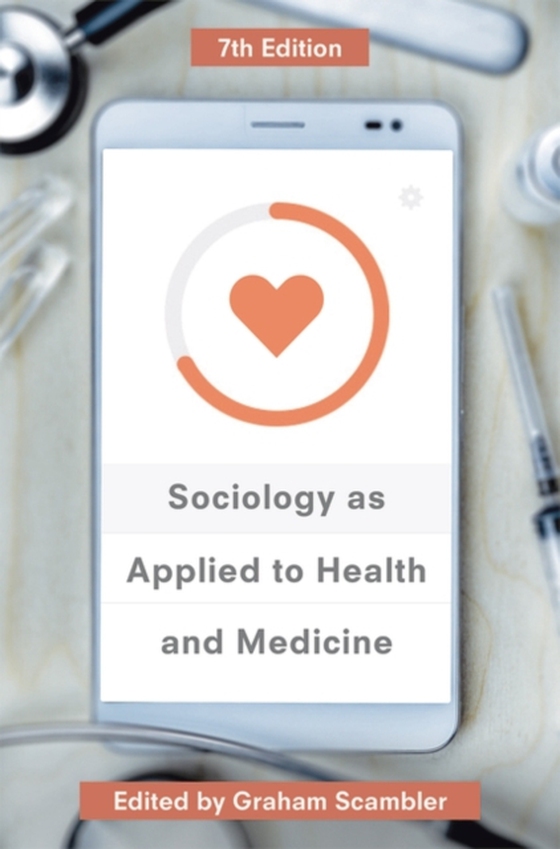 Sociology as Applied to Health and Medicine (e-bog) af -
