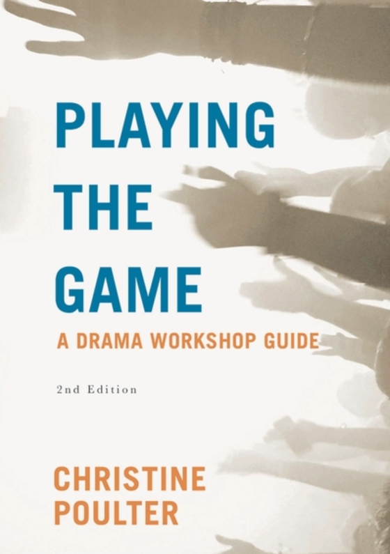 Playing the Game (e-bog) af Christine Poulter, Poulter