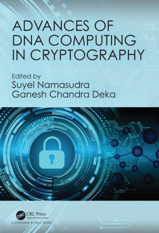 Advances of DNA Computing in Cryptography (e-bog) af -