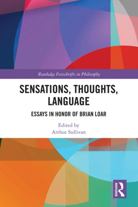 Sensations, Thoughts, Language (e-bog) af -