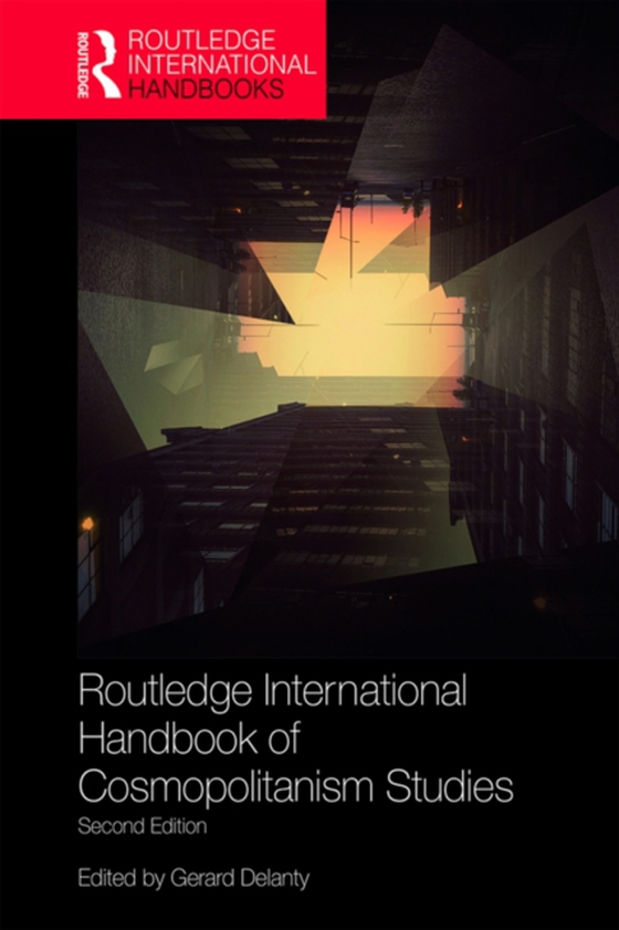 Routledge International Handbook of Cosmopolitanism Studies (e-bog) af -