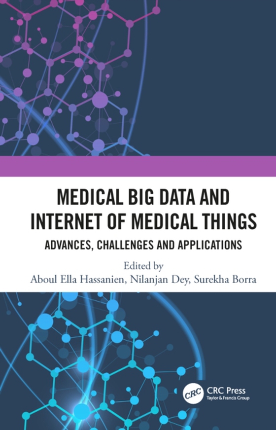 Medical Big Data and Internet of Medical Things (e-bog) af -