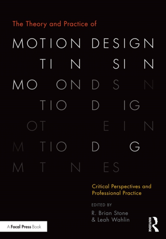 Theory and Practice of Motion Design (e-bog) af -