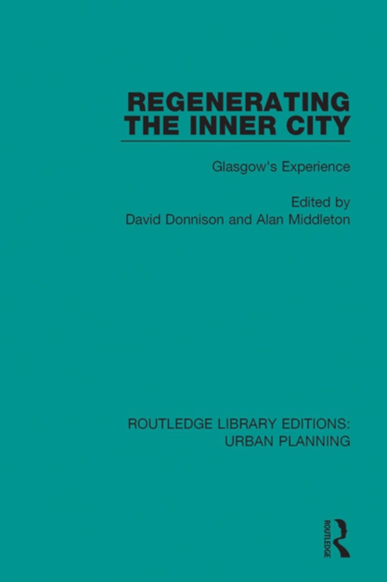 Regenerating the Inner City (e-bog) af -