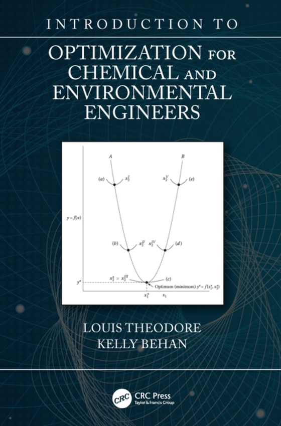 Introduction to Optimization for Chemical and Environmental Engineers (e-bog) af Behan, Kelly