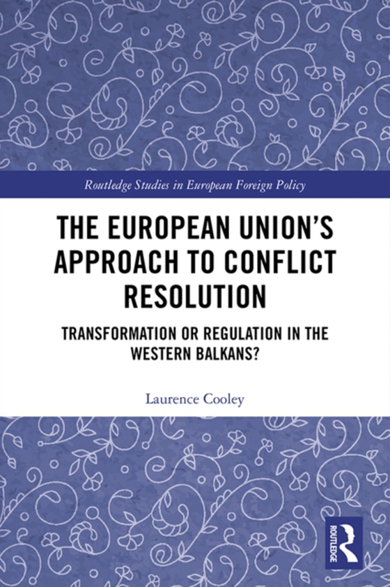 European Union's Approach to Conflict Resolution