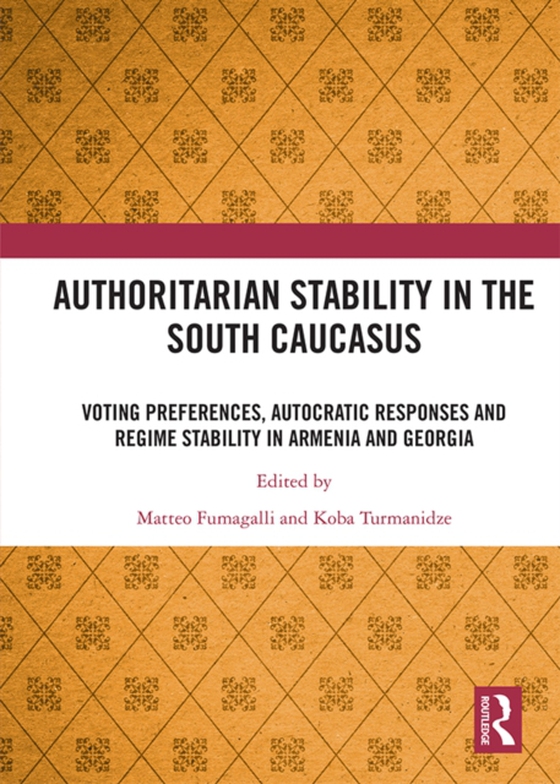 Authoritarian Stability in the South Caucasus (e-bog) af -
