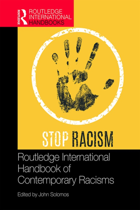 Routledge International Handbook of Contemporary Racisms (e-bog) af -