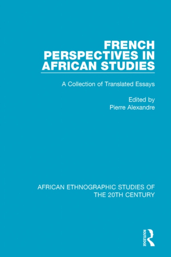 French Perspectives in African Studies (e-bog) af -