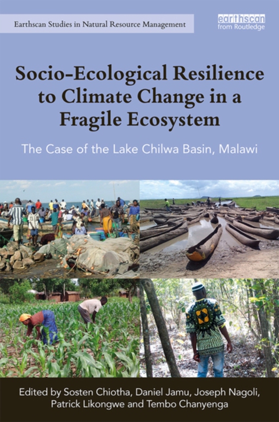 Socio-Ecological Resilience to Climate Change in a Fragile Ecosystem (e-bog) af -