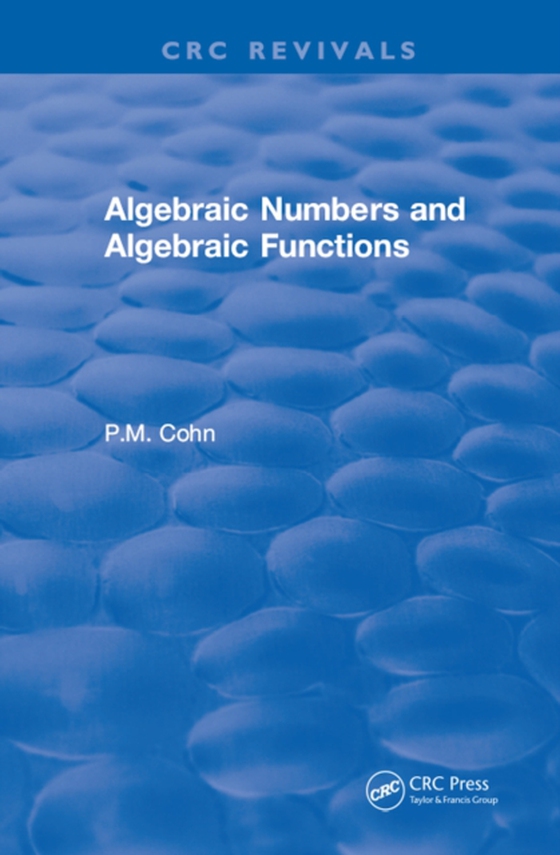 Algebraic Numbers and Algebraic Functions