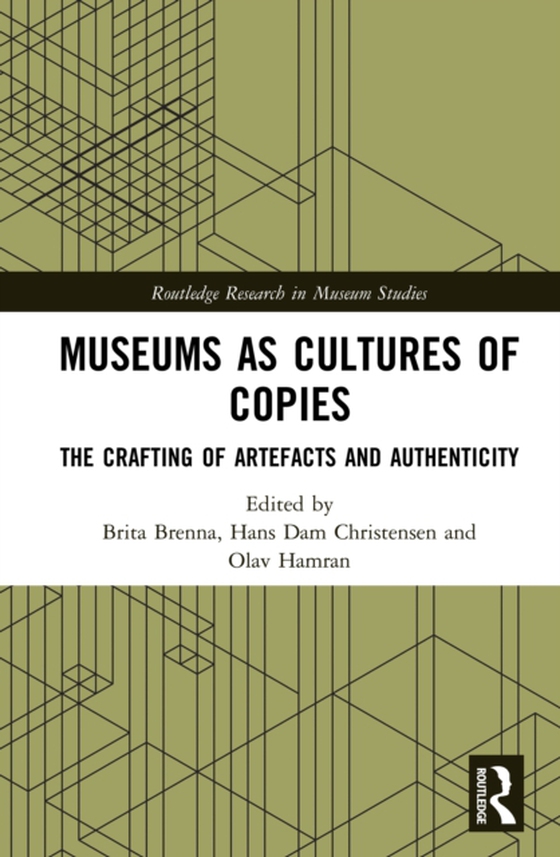 Museums as Cultures of Copies (e-bog) af -