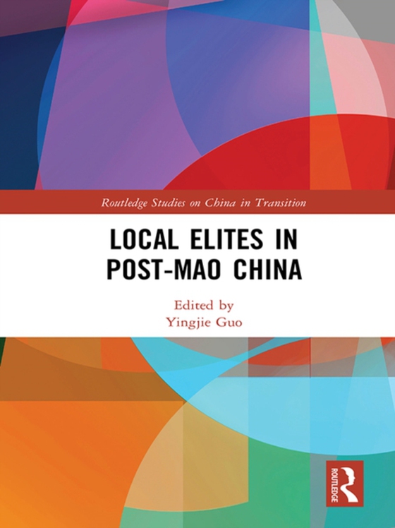 Local Elites in Post-Mao China (e-bog) af -