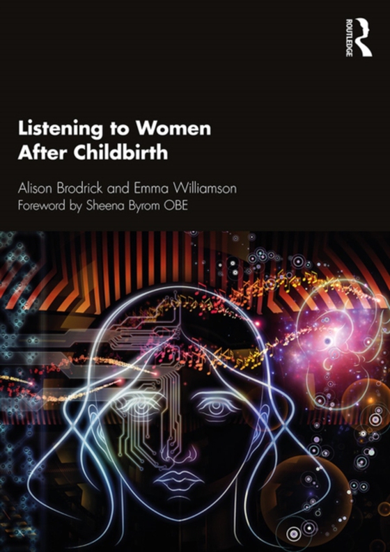 Listening to Women After Childbirth (e-bog) af Williamson, Emma