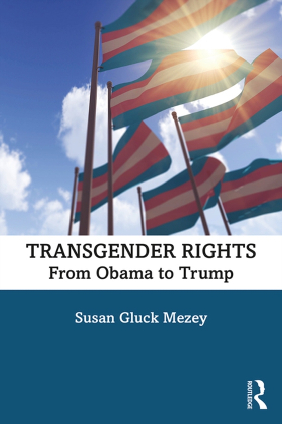 Transgender Rights (e-bog) af Mezey, Susan Gluck