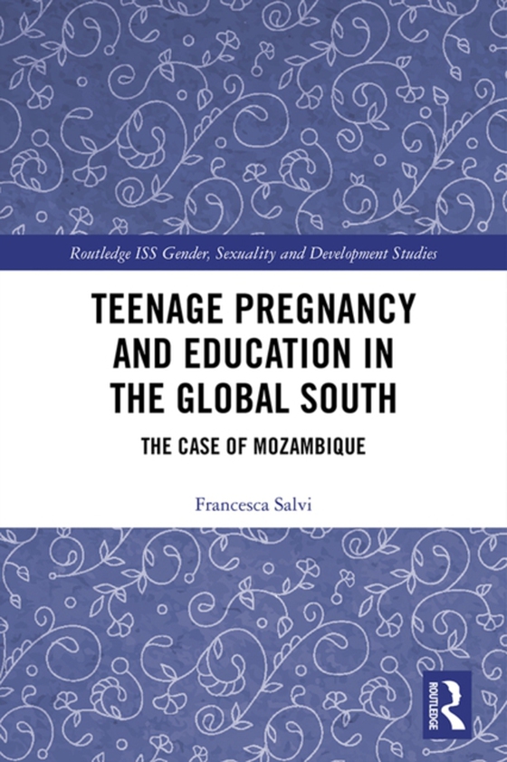 Teenage Pregnancy and Education in the Global South (e-bog) af Salvi, Francesca