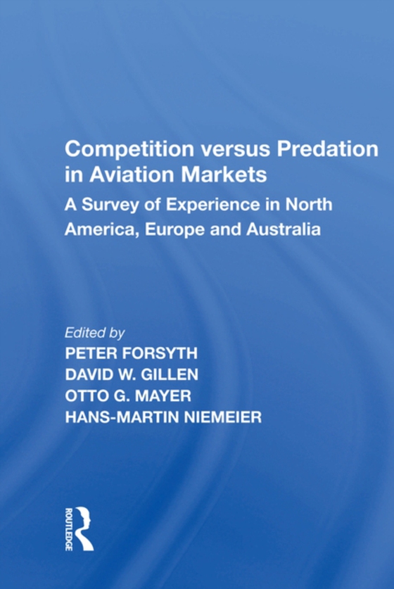 Competition versus Predation in Aviation Markets (e-bog) af -