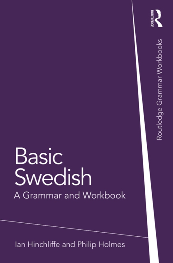 Basic Swedish (e-bog) af Holmes, Philip