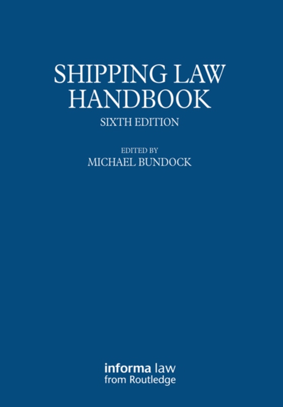 Shipping Law Handbook (e-bog) af Bundock, Michael