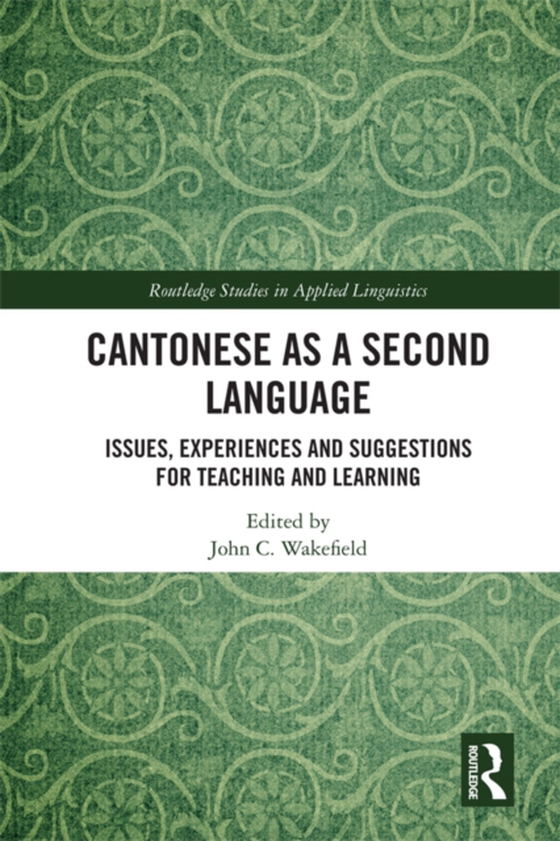 Cantonese as a Second Language (e-bog) af -