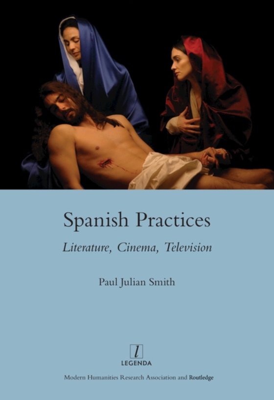 Spanish Practices (e-bog) af Smith, Paul Julian