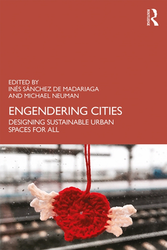 Engendering Cities (e-bog) af -