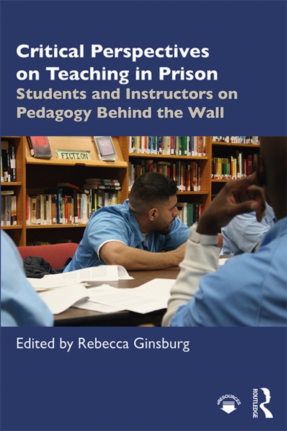 Critical Perspectives on Teaching in Prison (e-bog) af -