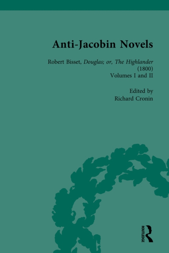 Anti-Jacobin Novels, Part I, Volume 4 (e-bog) af Miles, Robert