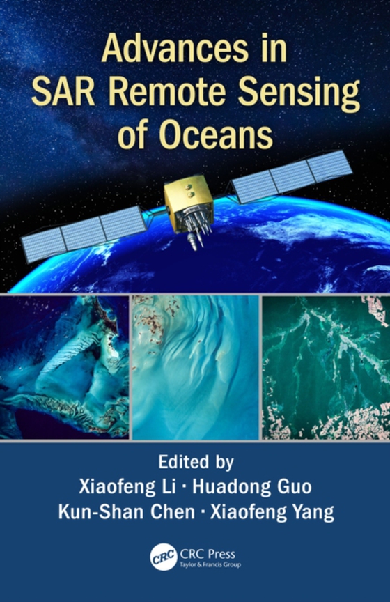 Advances in SAR Remote Sensing of Oceans (e-bog) af -