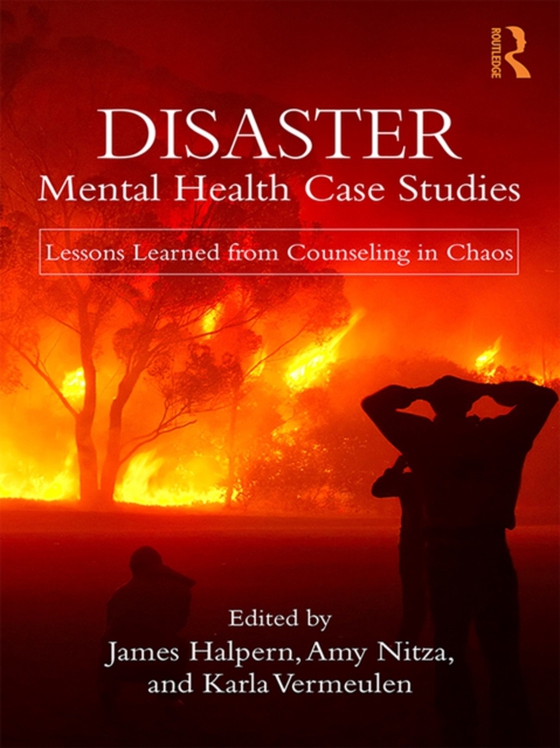 Disaster Mental Health Case Studies (e-bog) af -