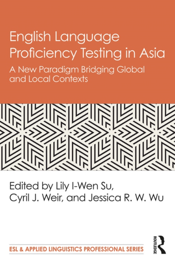 English Language Proficiency Testing in Asia