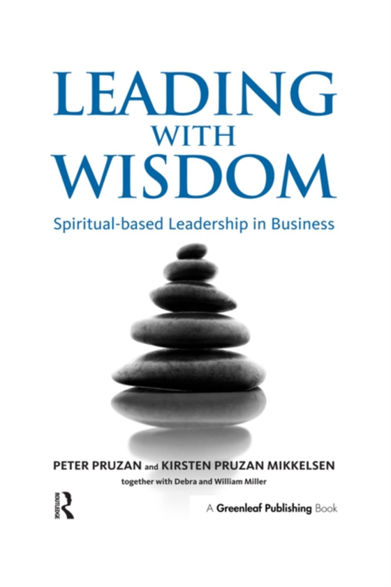 Leading with Wisdom (e-bog) af Miller, William