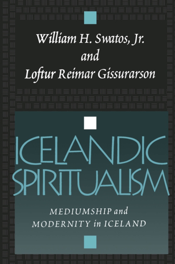 Icelandic Spiritualism (e-bog) af Gissurarson, Loftur Reimar