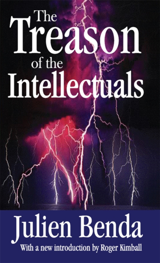 Treason of the Intellectuals (e-bog) af Kimball, Roger