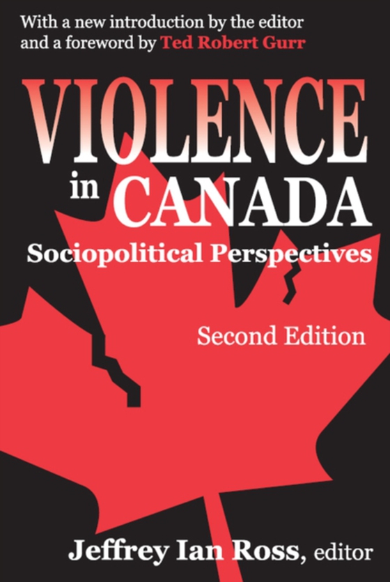 Violence in Canada (e-bog) af Ross, Jeffrey