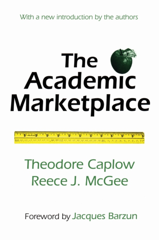 Academic Marketplace (e-bog) af Caplow, Theodore