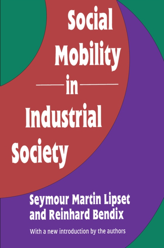 Social Mobility in Industrial Society (e-bog) af -