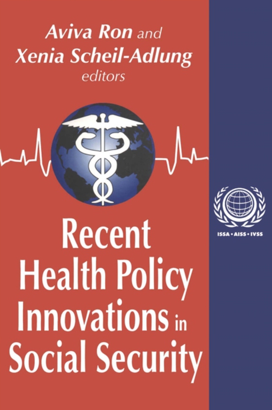 Recent Health Policy Innovations in Social Security