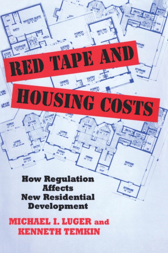 Red Tape and Housing Costs