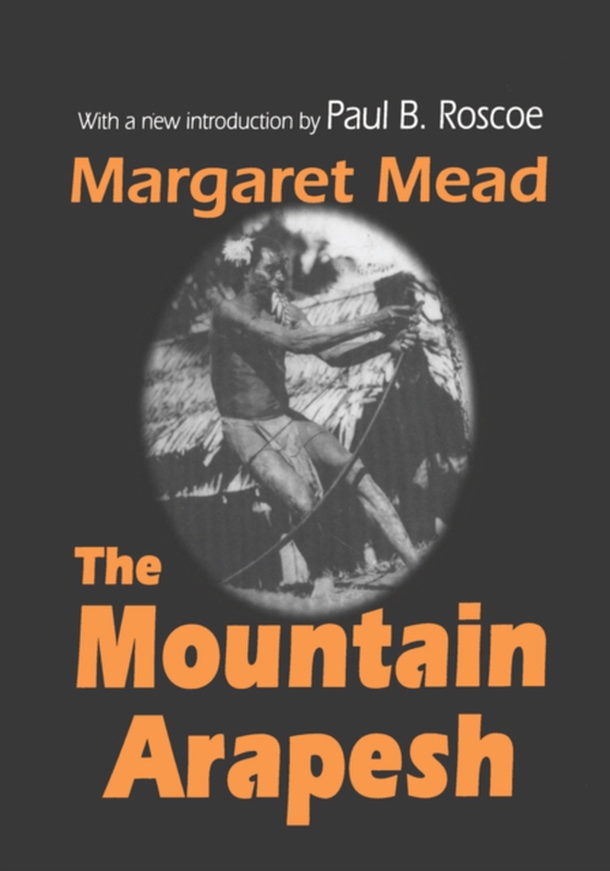 Mountain Arapesh (e-bog) af Mead, Margaret