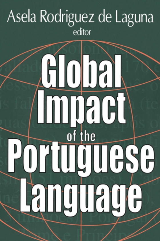 Global Impact of the Portuguese Language (e-bog) af -