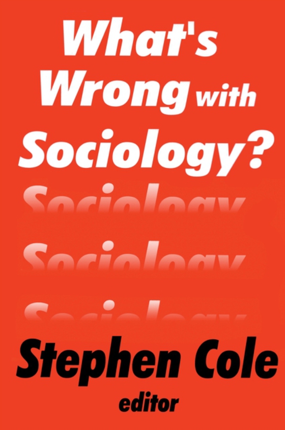 What's Wrong with Sociology? (e-bog) af -