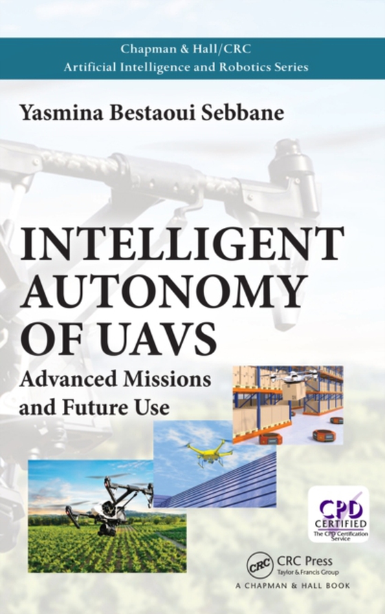 Intelligent Autonomy of UAVs (e-bog) af Sebbane, Yasmina Bestaoui