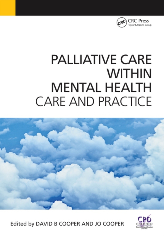 Palliative Care Within Mental Health (e-bog) af Cooper, Jo