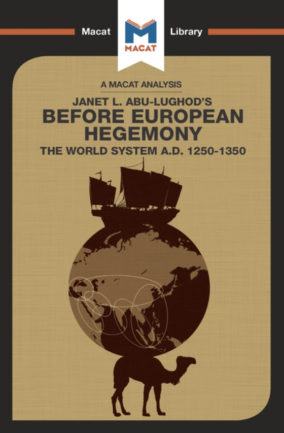 Analysis of Janet L. Abu-Lughod's Before European Hegemony